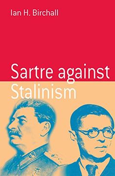 portada Sartre Against Stalinism (Berghahn Monographs in French Studies) (in English)