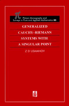 portada Generalized Cauchy-Riemann Systems with a Singular Point