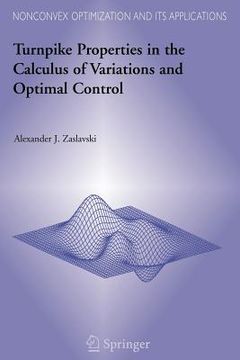 portada turnpike properties in the calculus of variations and optimal control (in English)