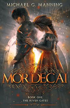 portada Mordecai (The Riven Gates) (Volume 1) (en Inglés)