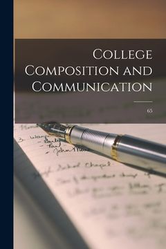 portada College Composition and Communication; 65 (en Inglés)