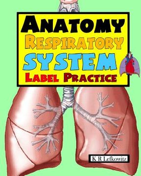 portada Anatomy Respiratory System Label Practice