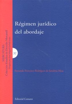 portada Regimen juridico del abordaje (Estudios Derecho Mercantil)