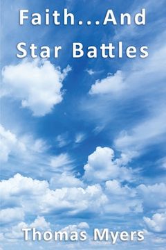 portada Faith... and Star Battles (in English)