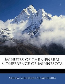 portada minutes of the general conference of minnesota (en Inglés)