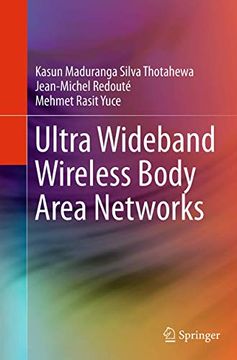 portada Ultra Wideband Wireless Body Area Networks (en Inglés)