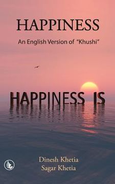 portada Happiness: An English Version of "Khushi" (en Inglés)