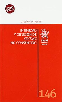 portada Intimidad y Difusión de Sexting no Consentido (in Spanish)