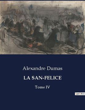 portada La San-Felice: Tome IV (in French)