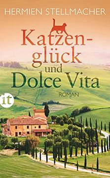 portada Katzenglück und Dolce Vita: Roman (Insel Taschenbuch) (en Alemán)