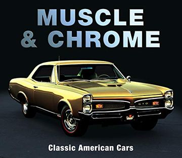 portada Muscle & Chrome: Classic American Cars (in English)