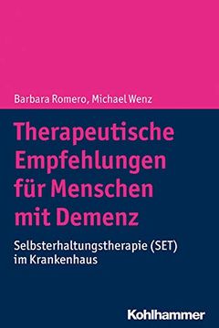 portada Therapeutische Empfehlungen Fur Menschen Mit Demenz: Selbsterhaltungstherapie (Set) Im Krankenhaus (in German)