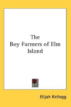 portada the boy farmers of elm island (en Inglés)