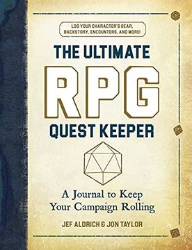 portada The Ultimate rpg Quest Keeper: A Journal to Keep Your Campaign Rolling (en Inglés)