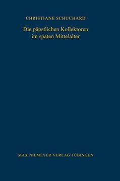 portada Die Päpstlichen Kollektoren im Späten Mittelalter (en Alemán)