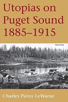 portada Utopias on Puget Sound, 1885-1915 (in English)