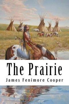portada The Prairie: Leatherstocking Tales #5 (en Inglés)