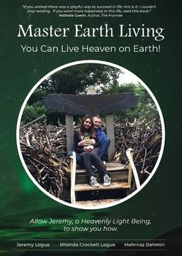 portada Master Earth Living: You Can Live Heaven on Earth (en Inglés)