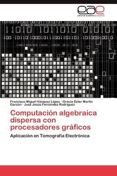 portada computaci n algebraica dispersa con procesadores gr ficos