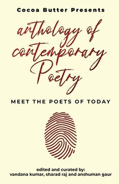portada Anthology of Contemporary Poetry: Meet the Poets of Today (en Inglés)