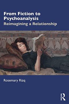 portada From Fiction to Psychoanalysis: Reimagining a Relationship (en Inglés)