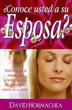 portada ¿Conoce Usted a su Esposa? (in Spanish)