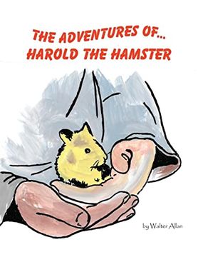 portada The Adventures Of. Harold the Hamster (en Inglés)