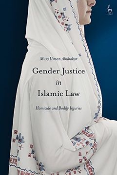 portada Gender Justice in Islamic Law: Homicide and Bodily Injuries (in English)