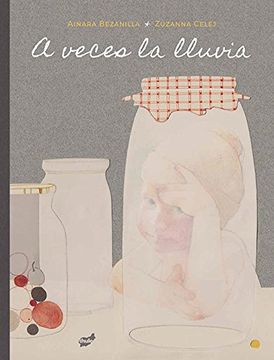 portada A Veces la Lluvia (in Spanish)