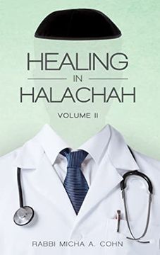portada Healing in Halachah, Volume 2 (en Inglés)
