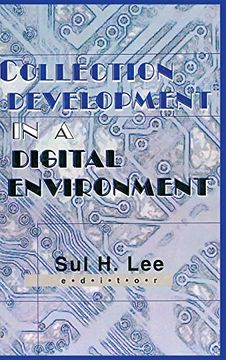 portada Collection Development in a Digital Environment: Shifting Priorities (en Inglés)