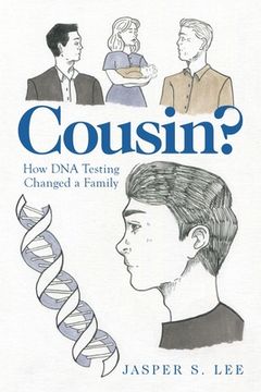 portada Cousin?: How Dna Testing Changed a Family (en Inglés)