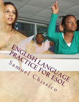 portada English Language Practice for ESOL: Reading, Speaking and Writing (en Inglés)