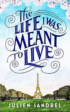 portada The Life i was Meant to Live: Cosy up With This Uplifting and Heart-Warming Novel of Second Chances (in English)