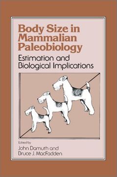 portada Body Size in Mammalian Paleobiology: Estimation and Biological Implications 