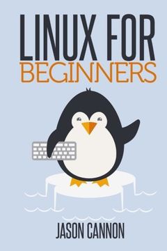 portada Linux for Beginners: An Introduction to the Linux Operating System and Command Line (in English)
