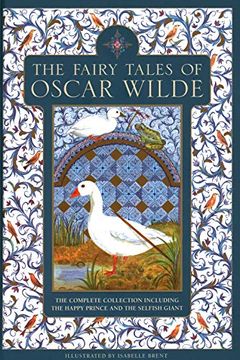 portada The Fairy Tales of Oscar Wilde: The Complete Collection Including the Happy Prince and the Selfish Giant (en Inglés)