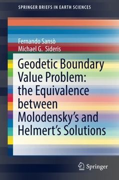 portada Geodetic Boundary Value Problem: the Equivalence between Molodensky’s and Helmert’s Solutions (SpringerBriefs in Earth Sciences)