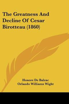 portada the greatness and decline of cesar birotteau (1860) (in English)