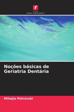 portada Noções Básicas de Geriatria Dentária (en Portugués)