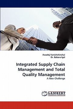 portada integrated supply chain management and total quality management (en Inglés)