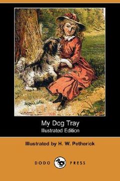 portada my dog tray (illustrated edition) (dodo press)