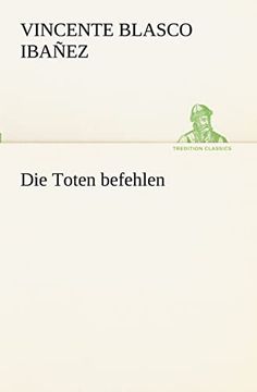 Die Toten Befehlen (en Alemán)