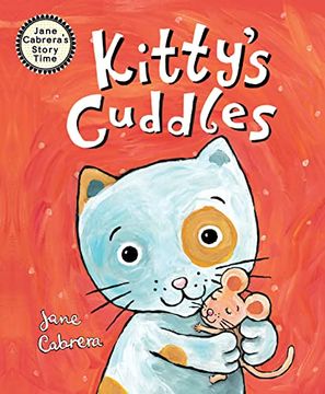 portada Kitty's Cuddles (Jane Cabrera's Story Time) (en Inglés)