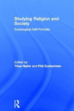 portada studying religion and society: sociological self-portraits (en Inglés)