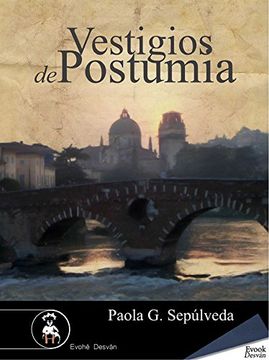 portada Vestigios de Postumia (Spanish Edition)