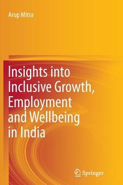 portada Insights Into Inclusive Growth, Employment and Wellbeing in India (in English)