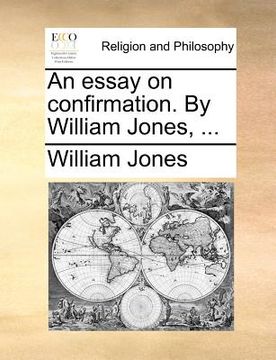 portada an essay on confirmation. by william jones, ...