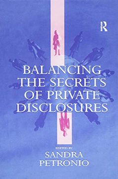 portada Balancing the Secrets of Private Disclosures (en Inglés)