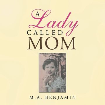 portada A Lady Called Mom (in English)